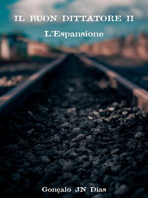 cover image of Il Buon Dittatore II